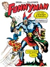 Siegel and Shuster's Funnyman (eBook): The First Jewish Superhero, from the Creators of Superman